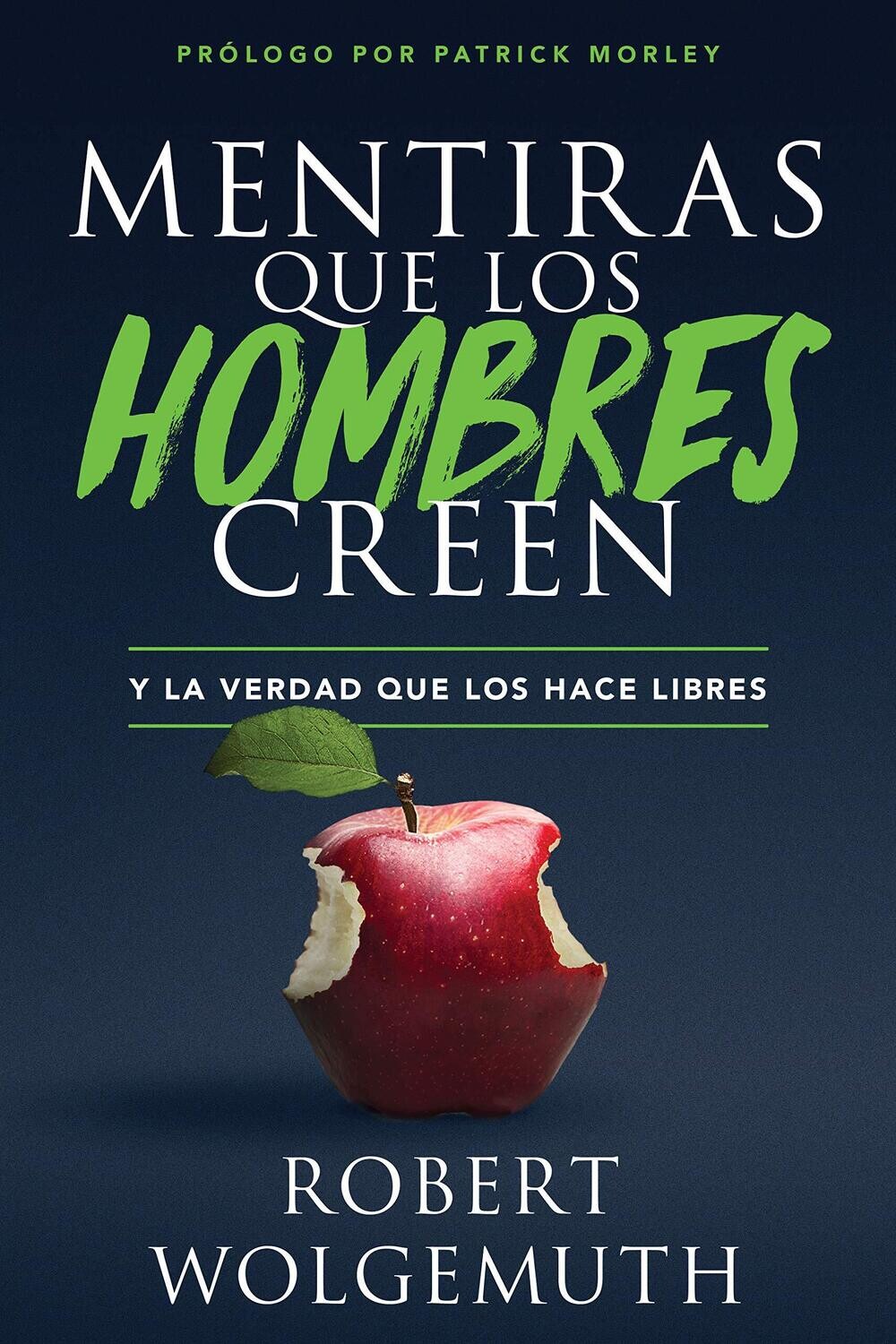 Mentiras que los hombres creen (Free Shipping)