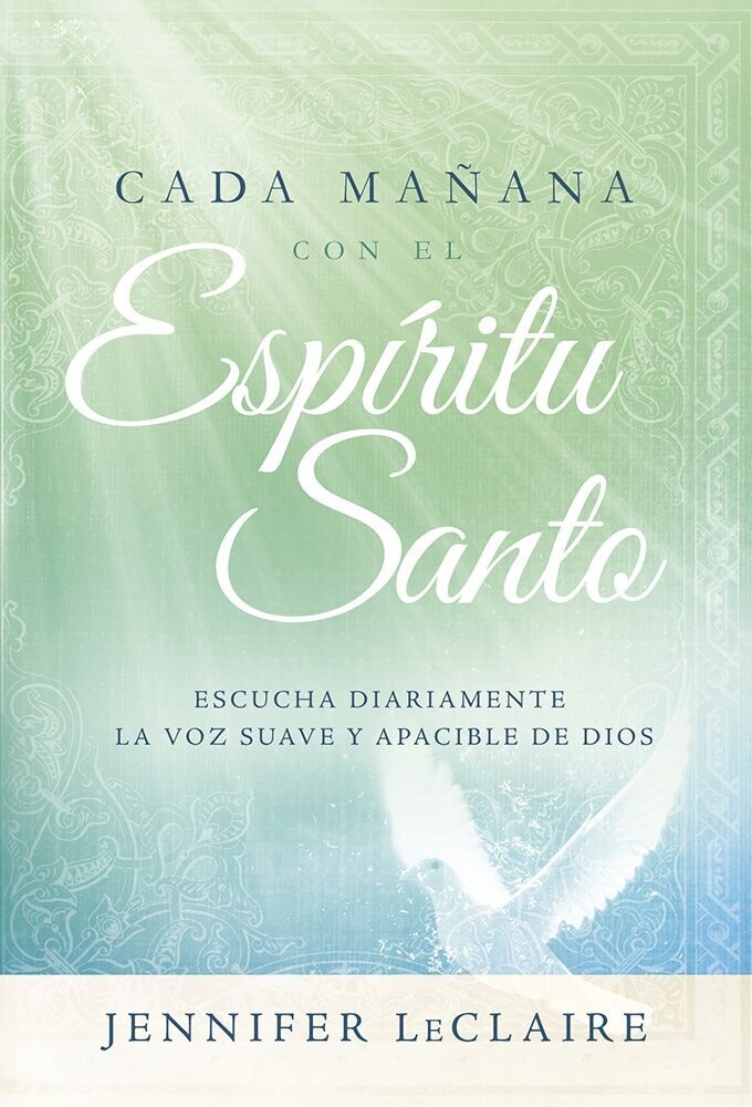 Cada mañana con el Espíritu Santo: (Tapa Blanda)(Free Shipping)