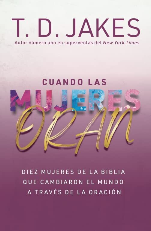 Cuando las mujeres oran