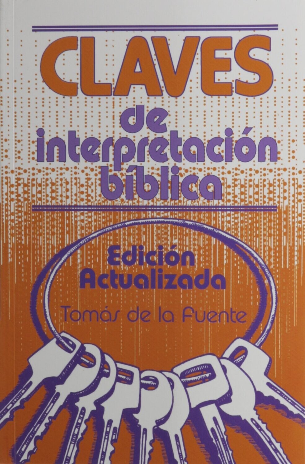 Claves de Interpretación Biblica