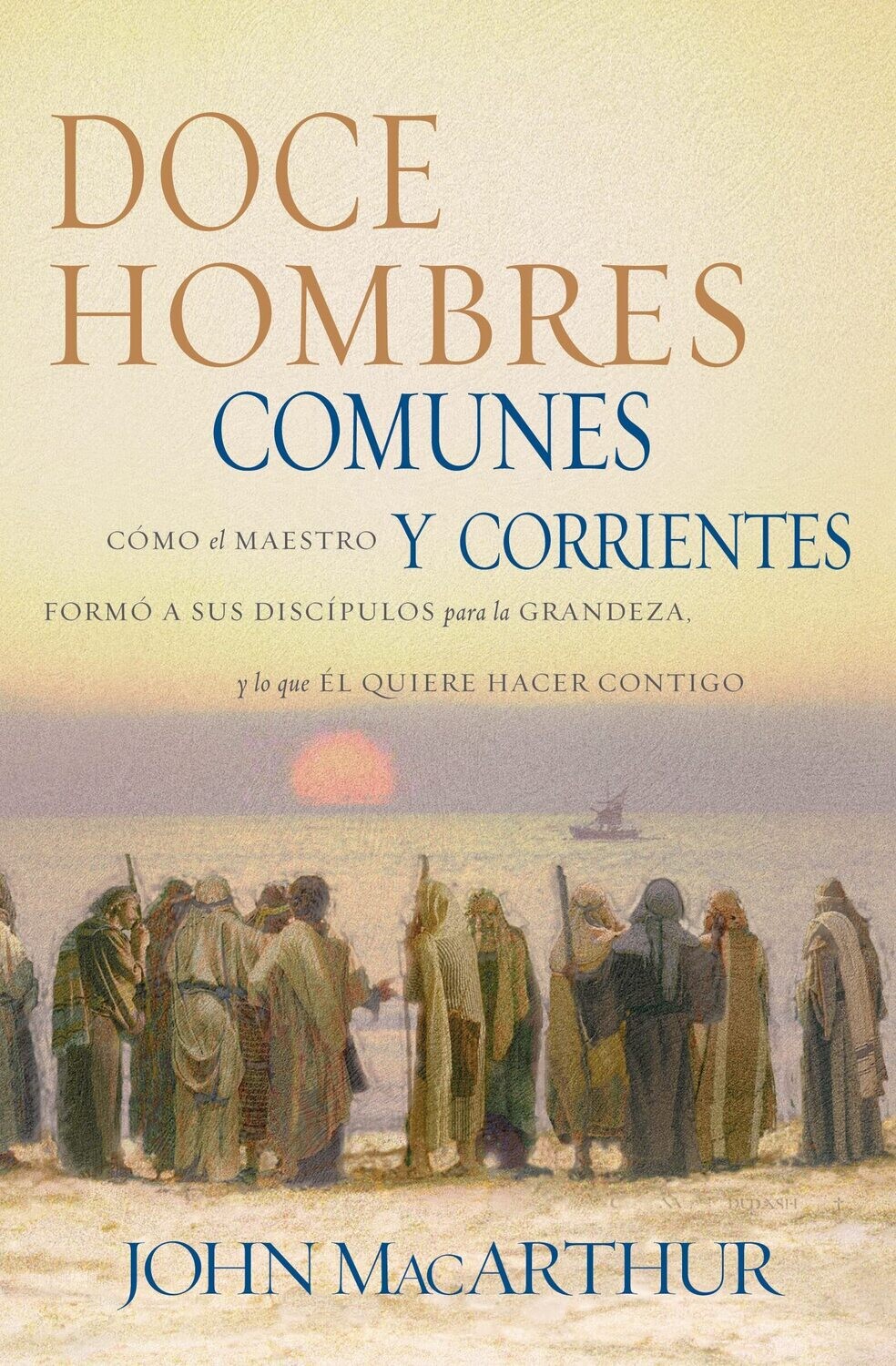 Doce hombres comunes y corrientes (Free Shipping)
