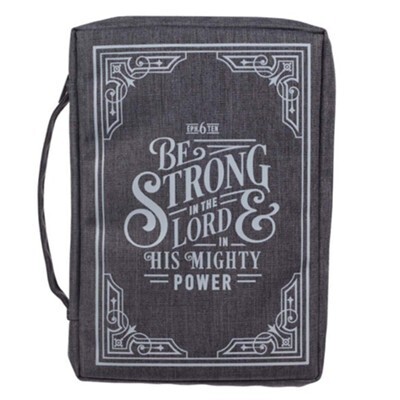 Cover de Lona: Be Strong in the Lord - (Large, Gris)