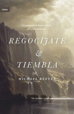 Regocíjate y tiembla (Free Shipping)