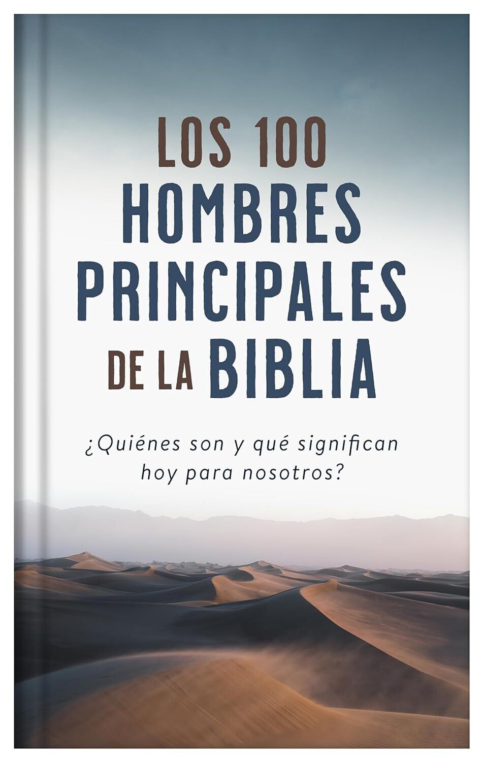 Los 100 hombres principales de la Biblia