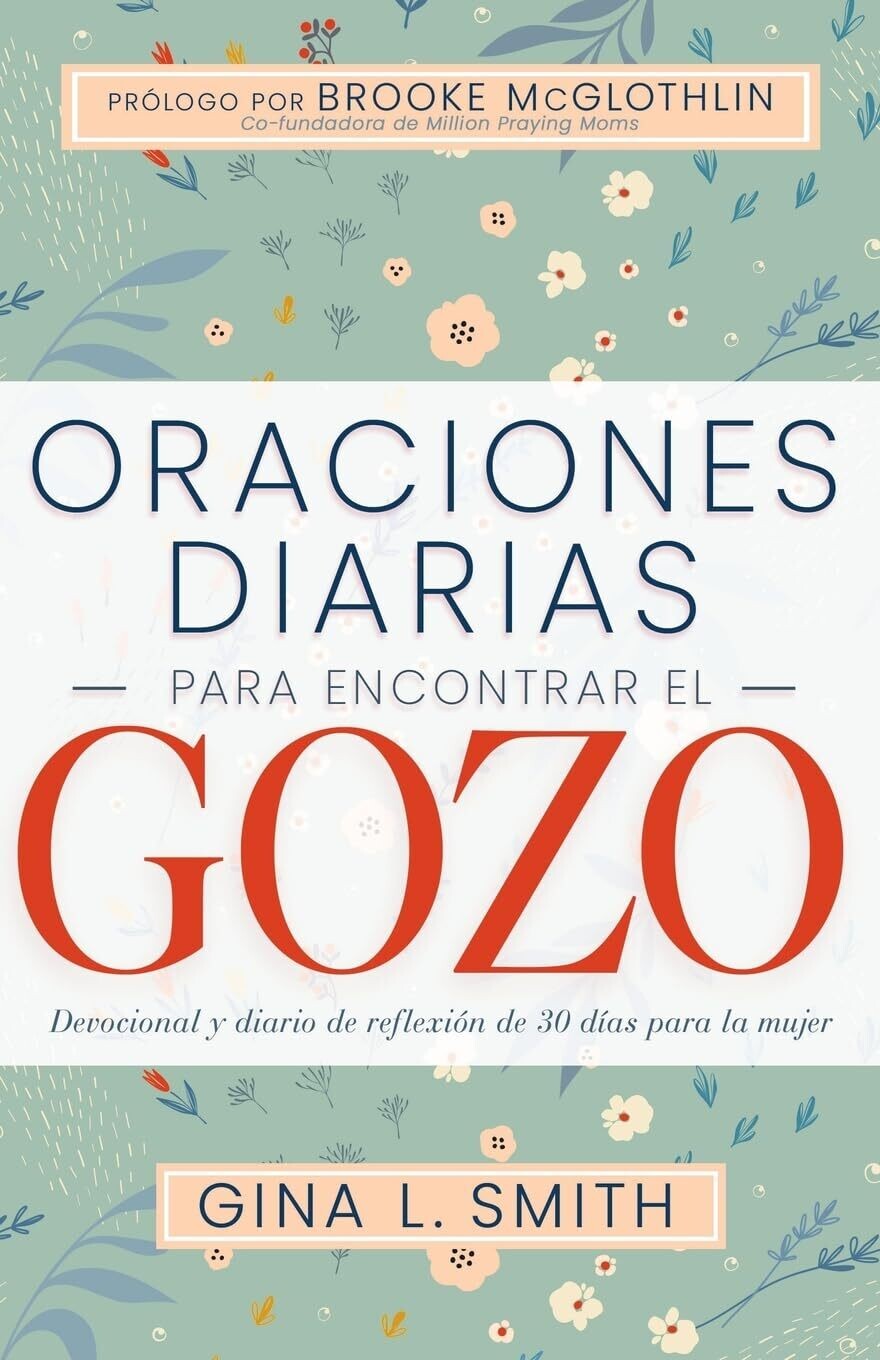 Oraciones diarias para encontrar el gozo (Free Shipping)