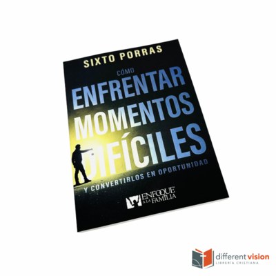 Cómo enfrentar momentos difíciles
