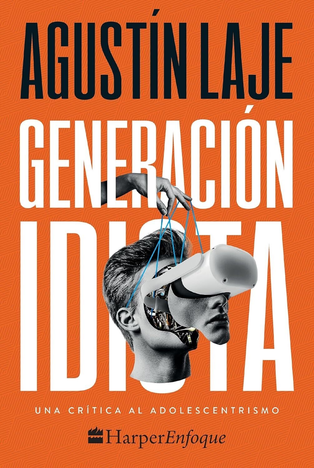 Generación idiota: Una crítica al adolescentrismo (Free Shipping)