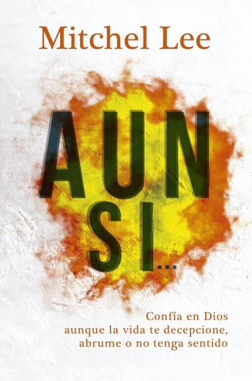 Aun si... Confía en Dios (Free Shipping)