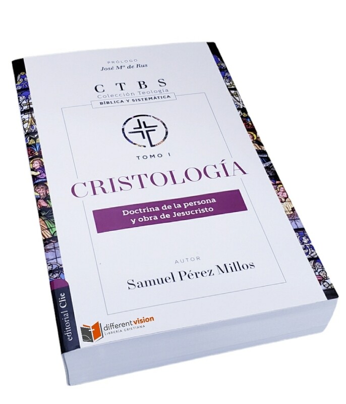Cristología: Doctrina de la persona y obra de Jesucristo (Free Shipping)