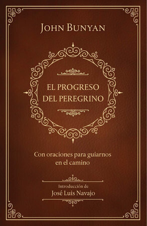 El Progreso Del Peregrino (Carpeta Dura)