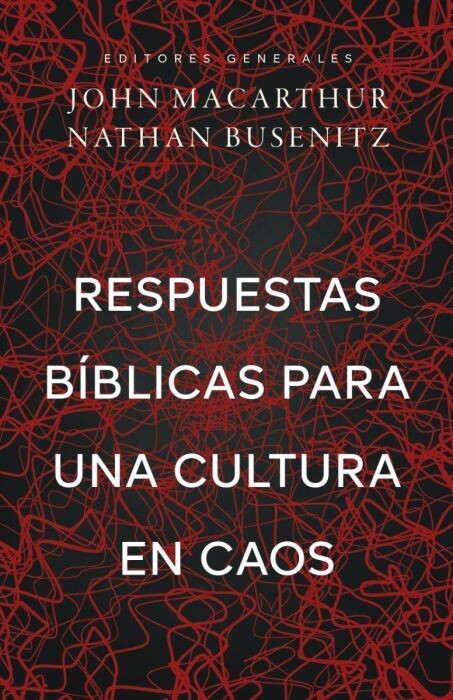Respuestas Bíblicas para una cultura en caos (Free Shipping)
