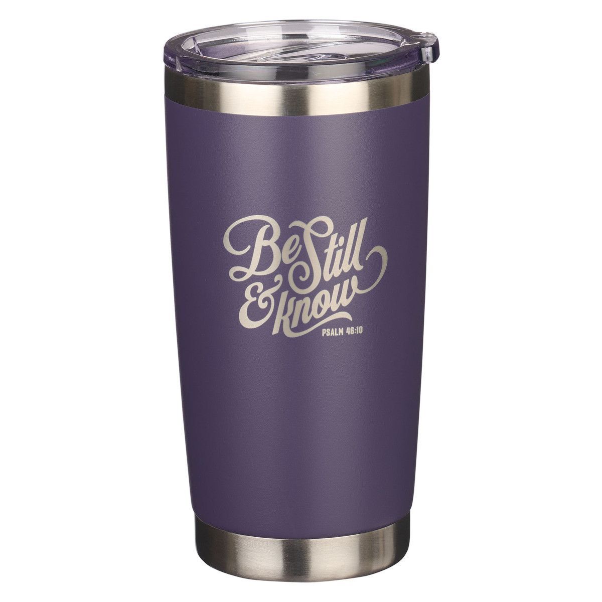 Vaso Stainless Steel purpula: Estad quietos y conoced que yo soy Dios,