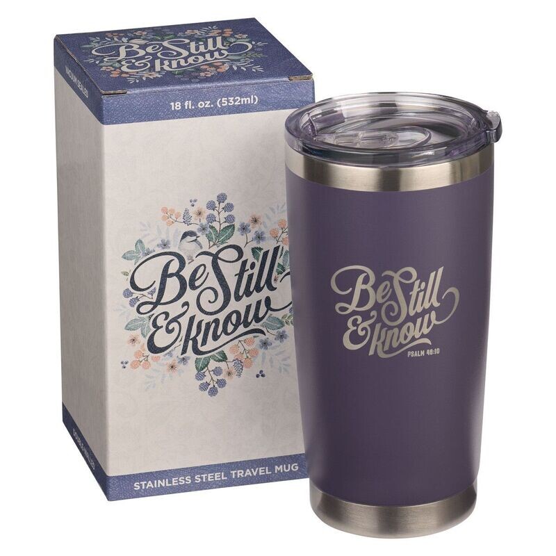 Vaso Stainless Steel purpula: Estad quietos y conoced que yo soy Dios,