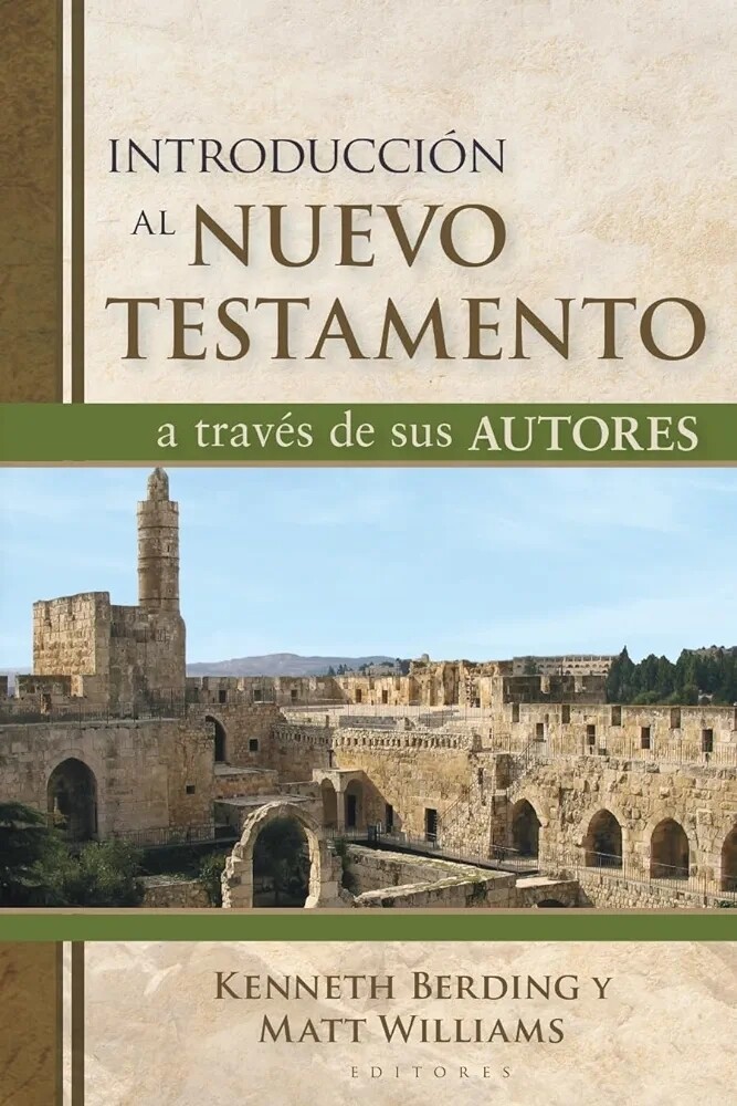 Introducción al Nuevo Testamento a través de sus autores (FreeShipping)