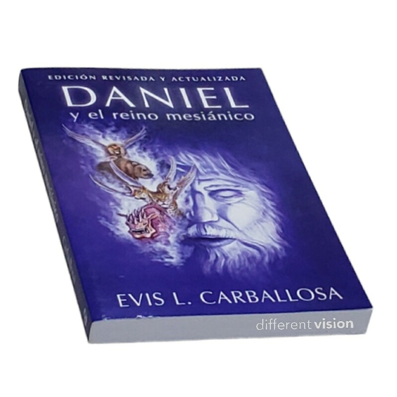 Daniel y el reino mesiánico (Free Shipping)