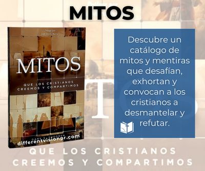 Mitos: Que los cristianos creemos y compartimos (Free Shipping)