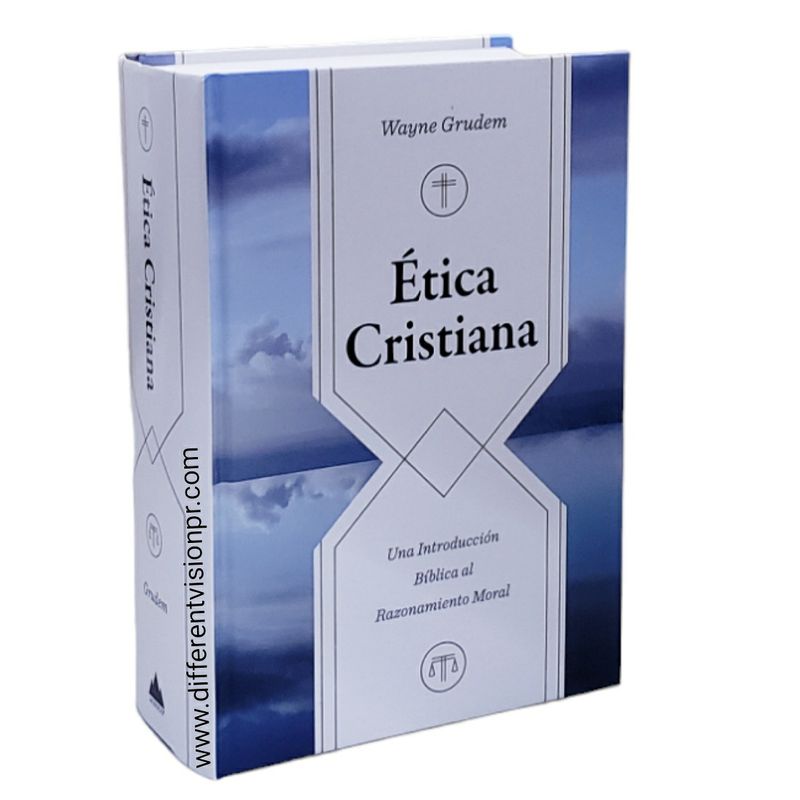 Ética cristiana: Una introducción bíblica al razonamiento moral (Free Shipping)