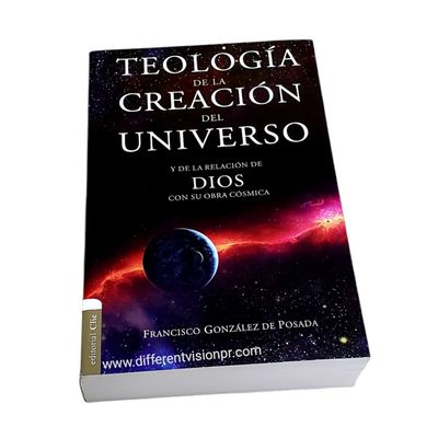 Teología de la creación del universo y la relación de Dios con su obra cósmica (Free Shipping)