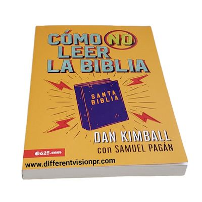 Cómo no leer la Biblia