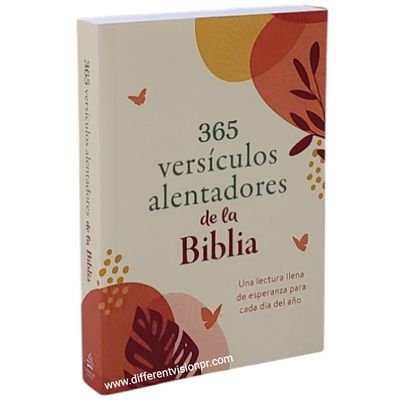365 versículos alentadores de la Biblia 365 versículos alentadores de la Biblia