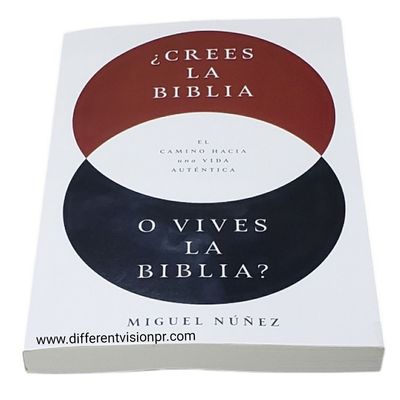 ¿Crees la Biblia o vives la Biblia? (Free Shipping)