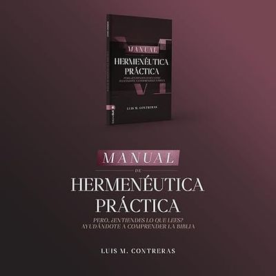 Manual de Hermenéutica práctica