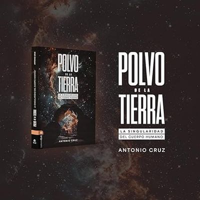 Polvo de la tierra: La singularidad del cuerpo humano (Free Shipping)