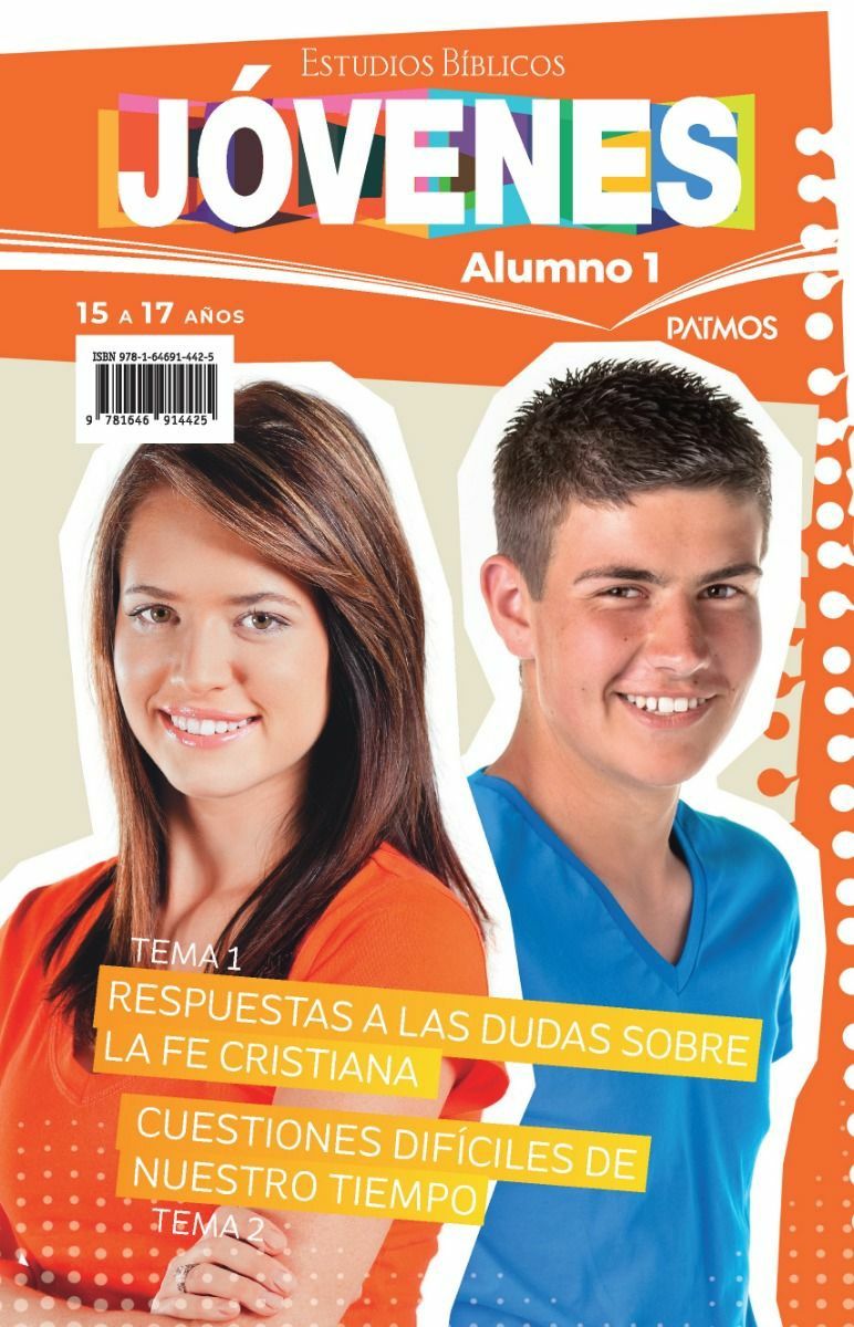 Estudios Bíblicos Jóvenes (15 a 17 años) Alumno:  Tema 1 y 2