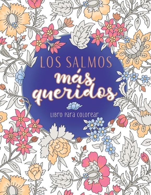Los Salmos más queridos - Libro para colorear