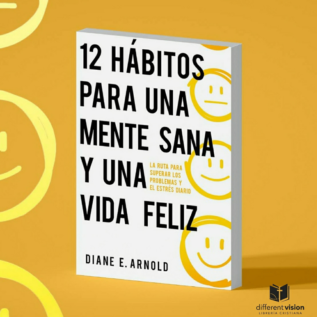 12 hábitos para una mente sana y una vida feliz:  (Free Shipping)