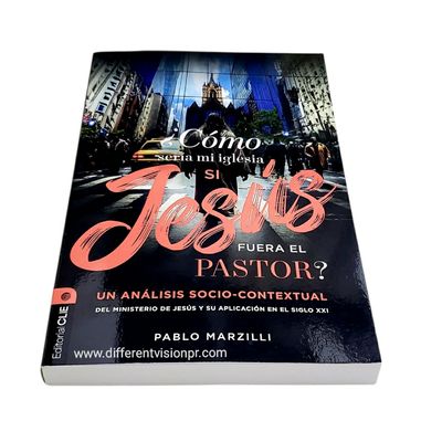 ¿Cómo sería mi igleisa si Jesús fuera el pastor? (Free Shipping)