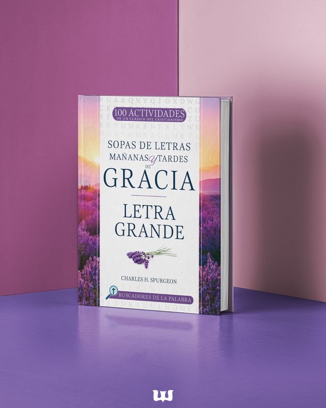Sopas de letras Mañanas y tardes de Gracia: Letra grande (Buscadores de la Palabra)