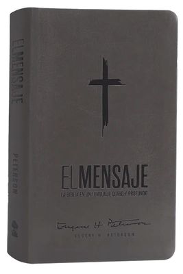 Biblia El Mensaje (Sentipiel Gris) : La Biblia en un lenguaje claro y profundo (Free Shipping) Biblia El Mensaje (Sentipiel Gris) : La Biblia en un lenguaje claro y profundo (Free Shipping)