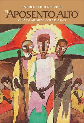 El Aposento Alto (Enero - Febrero 2026) El Aposento Alto (Enero - Febrero 2026)