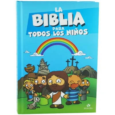 La Biblia para todos los niños La Biblia para todos los niños