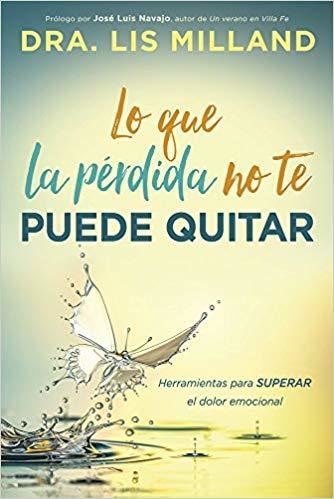 Lo que la pérdida no te puede quitar