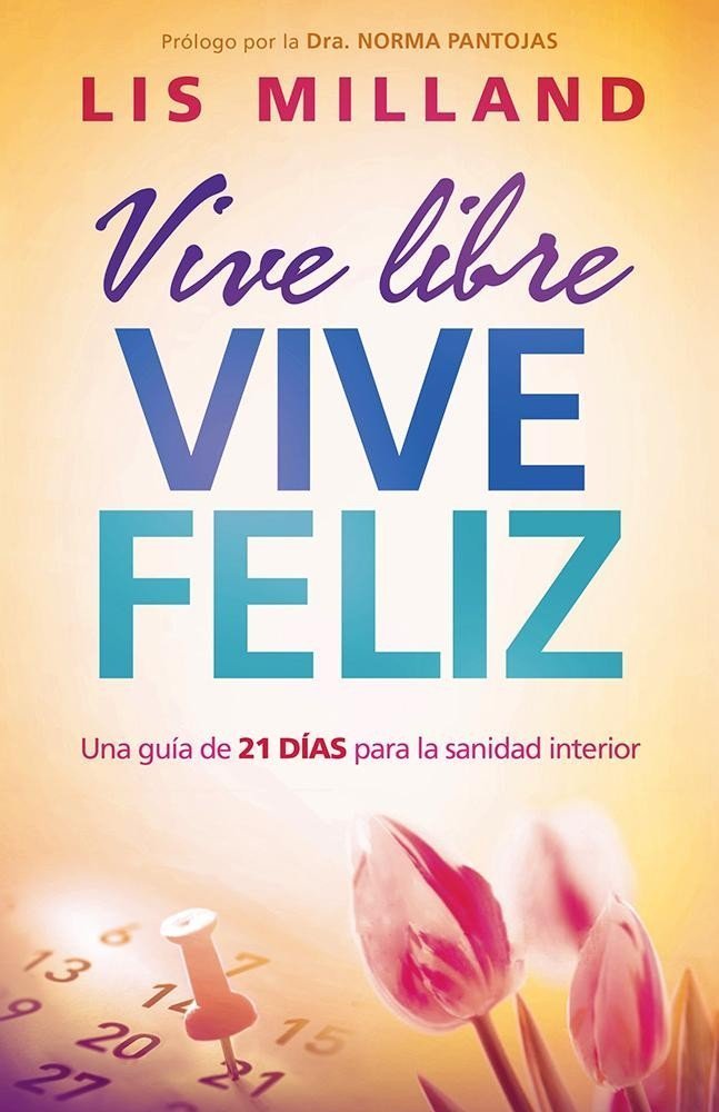 Vive libre, vive feliz (Free Shipping)