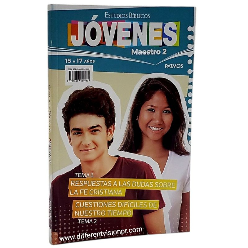 Estudios Bíblicos Jóvenes (15 a 17 años) Maestro 2: Tema 1 y 2 Estudios Bíblicos Jóvenes (15 a 17 años) Maestro 2: Tema 1 y 2