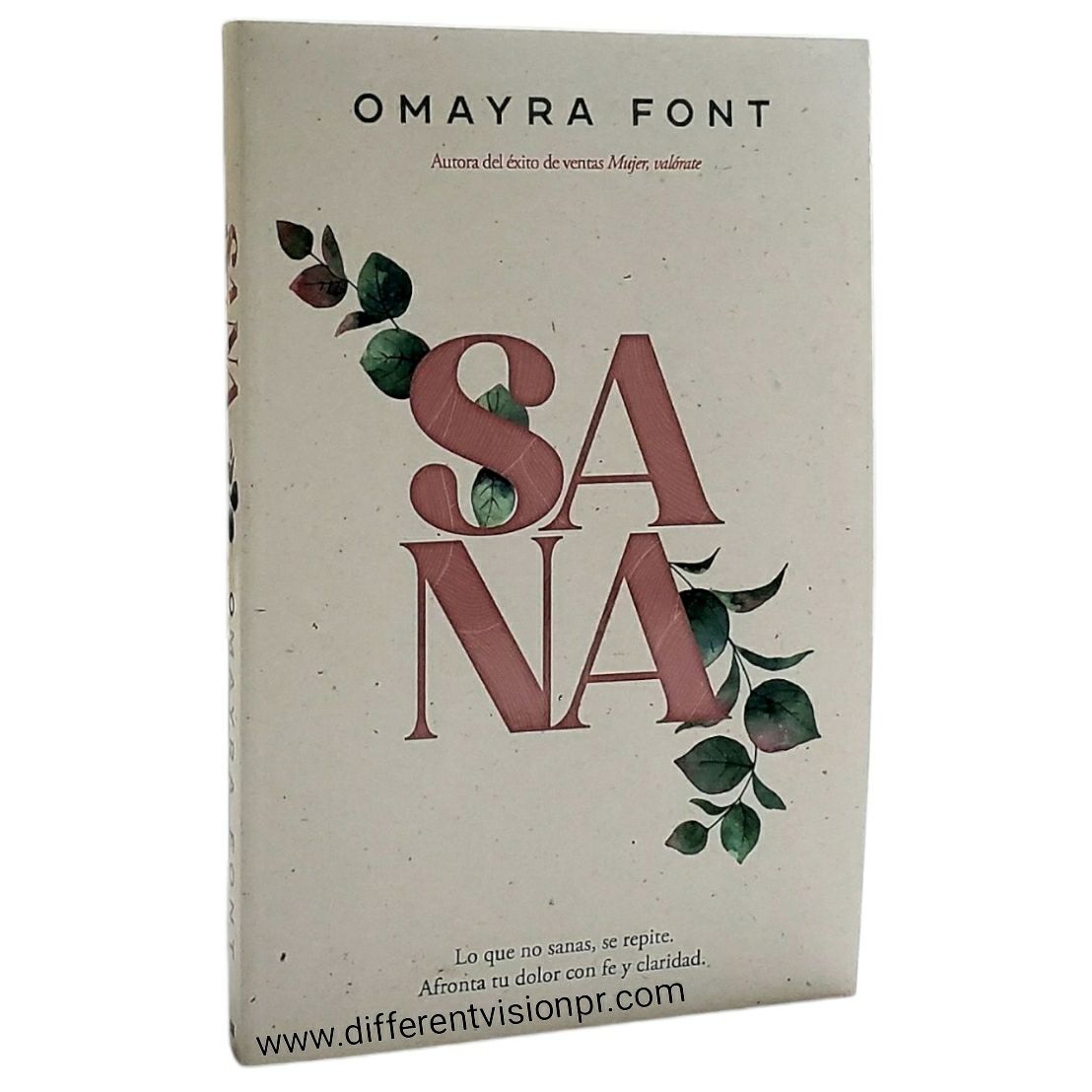 Sana, afronta tu dolor con fe y claridad (Free Shipping)