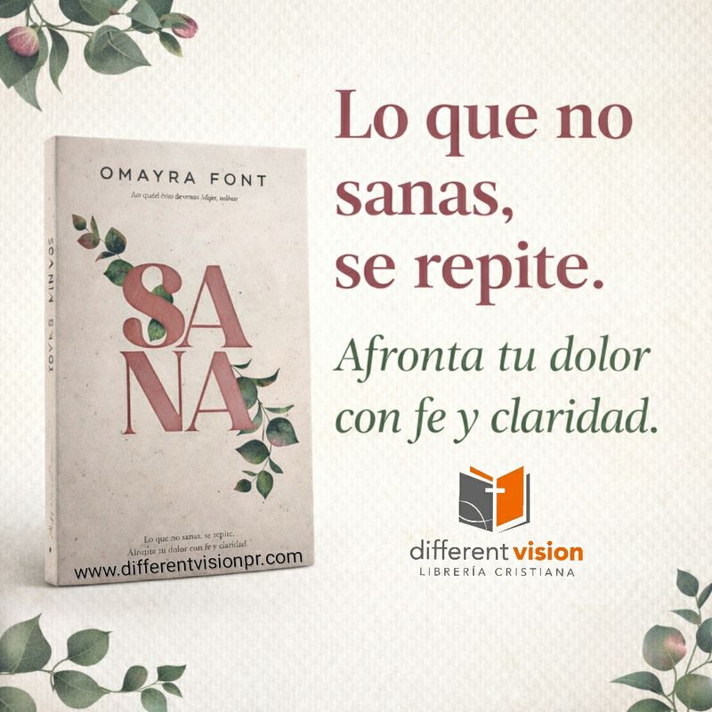 Sana, afronta tu dolor con fe y claridad (Free Shipping)