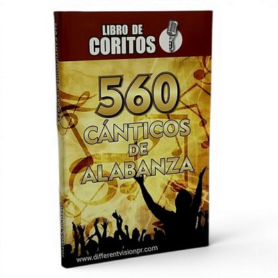 Libro de Coritos 560 Cánticos de Alabanza