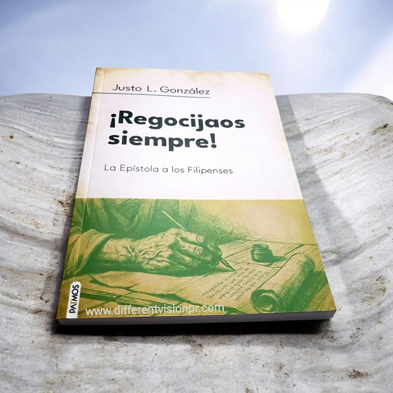 ¡Regocijaos siempre!
