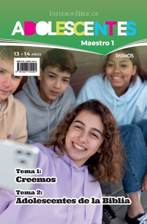 Estudios Bíblicos Adolecentes (13 a 14 años) Maestro 1: Tema 1 y 2