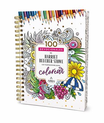 100 Devocionales para colorear: Harriet Beecher Stowe (Free Shipping)