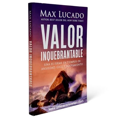 Valor inquebrantable: Una fe firme en tiempos de ansiedad, caos y agotamiento (Free Shipping) Valor inquebrantable: Una fe firme en tiempos de ansiedad, caos y agotamiento (Free Shipping)