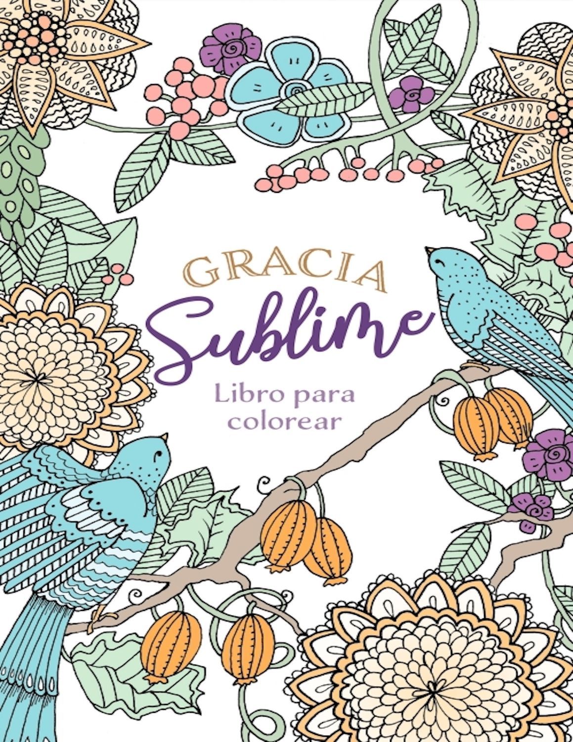Gracia Sublime - Libro para colorear Gracia Sublime - Libro para colorear