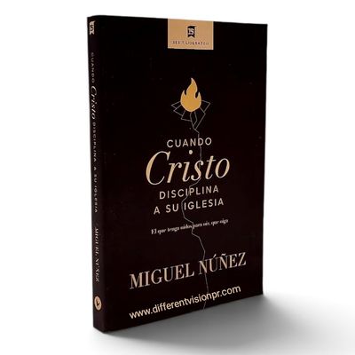 Cuando Cristo disciplina a Su iglesia: El que tenga oídos para oír, que oiga (Free Shipping)