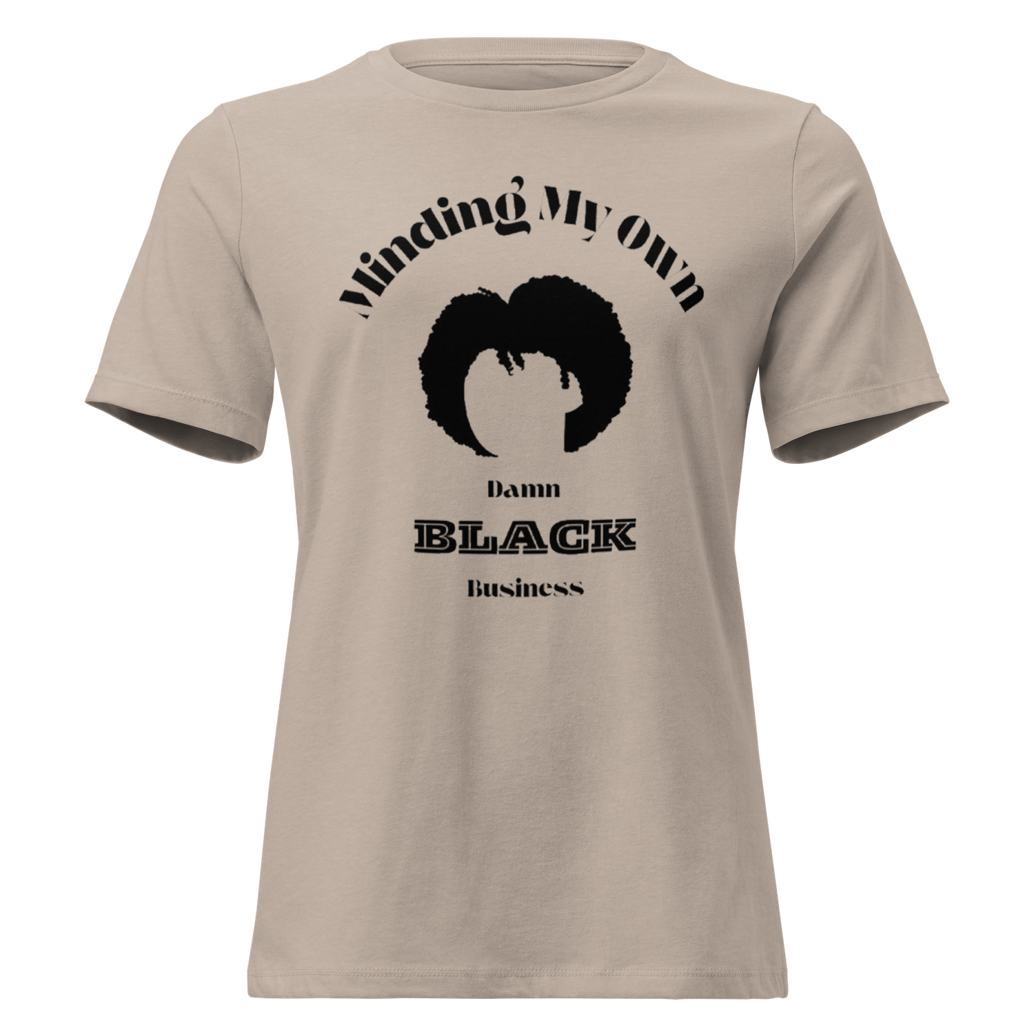 Minding My Women&#39;s T-Shirt