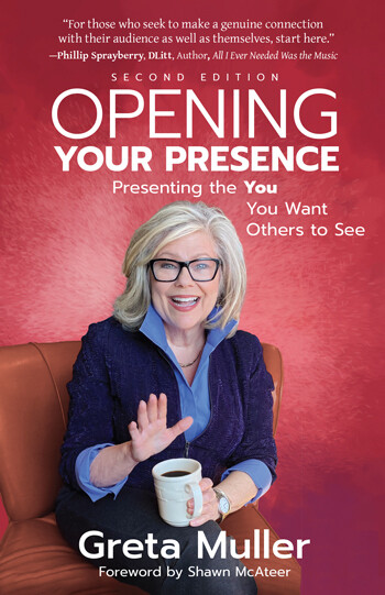 Opening Your Presence, 2nd ed.