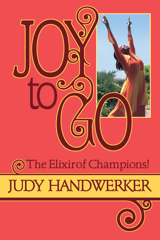 Joy to Go: The Elixir of Champions